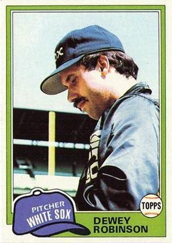 #487 Dewey Robinson - Chicago White Sox - 1981 Topps Baseball