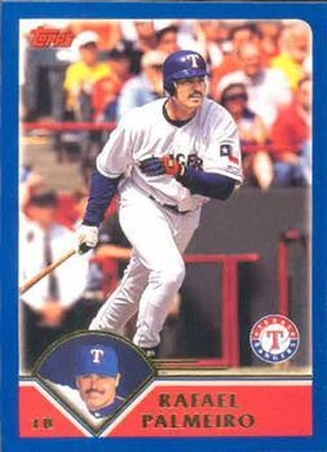 #487 Rafael Palmeiro - Texas Rangers - 2003 Topps Baseball