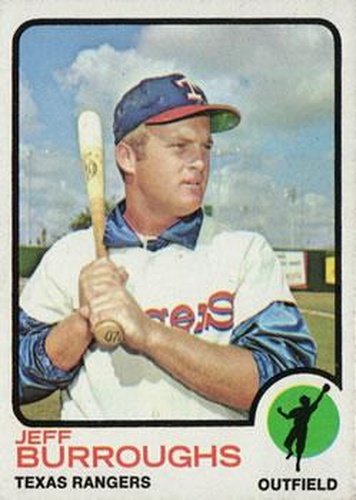#489 Jeff Burroughs - Texas Rangers - 1973 Topps Baseball