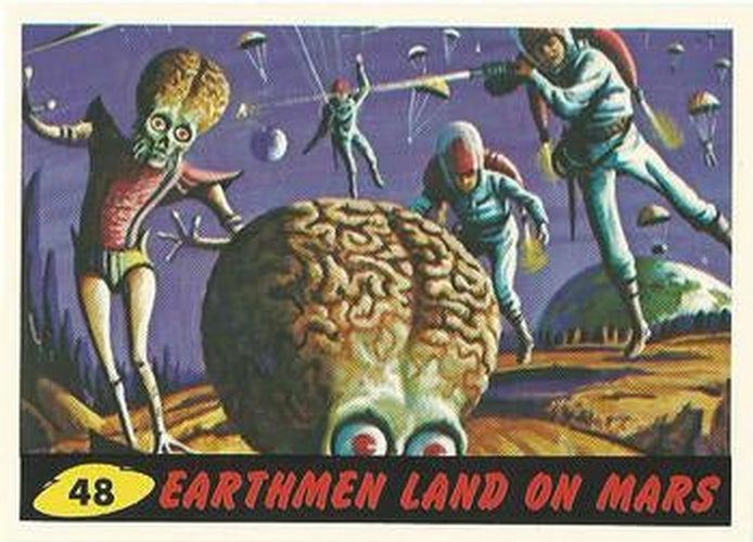 #48 Earthmen Land on Mars - 1994 Topps Mars Attacks