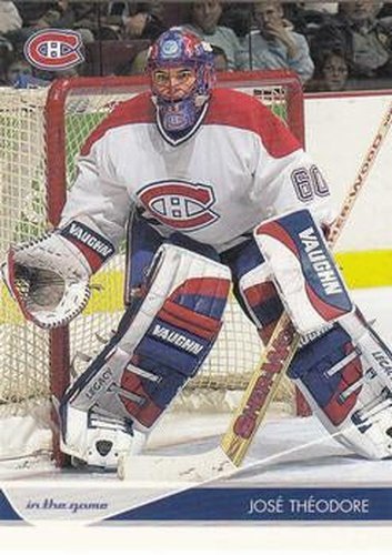 #48 Jose Theodore - Montreal Canadiens - 2003-04 In The Game Toronto Star Hockey