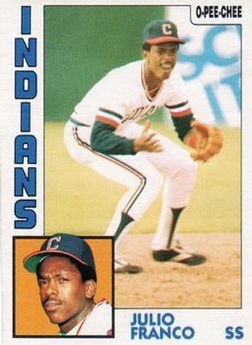 #48 Julio Franco - Cleveland Indians - 1984 O-Pee-Chee Baseball