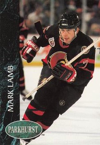 #116 Mark Lamb - Ottawa Senators - 1992-93 Parkhurst Hockey
