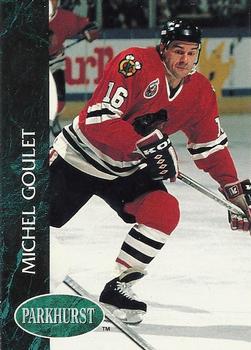 #272 Michel Goulet - Chicago Blackhawks - 1992-93 Parkhurst Hockey