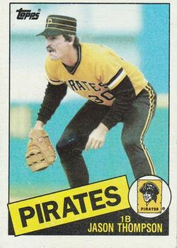 #490 Jason Thompson - Pittsburgh Pirates - 1985 Topps Baseball