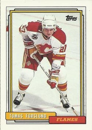 #186 Tomas Forslund - Calgary Flames - 1992-93 Topps Hockey