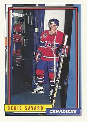 #414 Denis Savard - Montreal Canadiens - 1992-93 Topps Hockey
