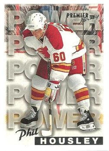 #491 Phil Housley - Calgary Flames - 1994-95 Topps Premier Hockey
