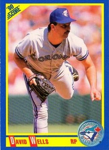 #491 David Wells - Toronto Blue Jays - 1990 Score Baseball