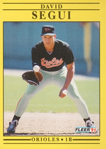 #492 David Segui - Baltimore Orioles - 1991 Fleer Baseball