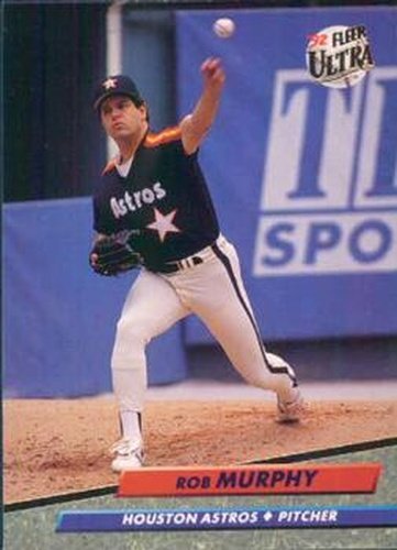 #493 Rob Murphy - Houston Astros - 1992 Ultra Baseball
