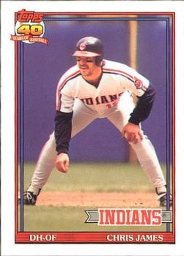 #494 Chris James - Cleveland Indians - 1991 O-Pee-Chee Baseball