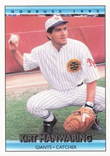 #494 Kirt Manwaring - San Francisco Giants - 1992 Donruss Baseball