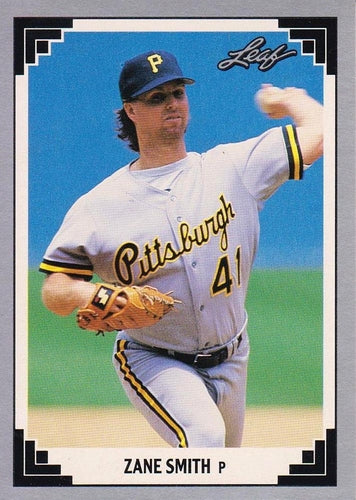 #495 Zane Smith - Pittsburgh Pirates - 1991 Leaf Baseball