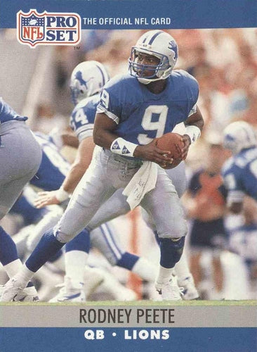 #498 Rodney Peete - Detroit Lions - 1990 Pro Set Football