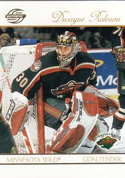 #49 Dwayne Roloson - Minnesota Wild - 2003-04 Pacific Supreme Hockey