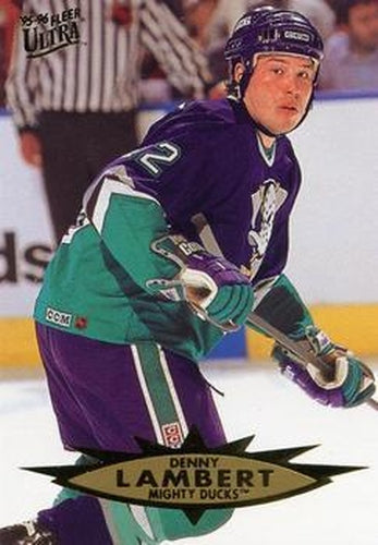 #4 Denny Lambert - Anaheim Mighty Ducks - 1995-96 Ultra Hockey