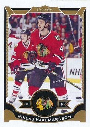 #4 Niklas Hjalmarsson - Chicago Blackhawks - 2015-16 O-Pee-Chee Hockey