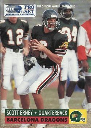 #4 Scott Erney - Barcelona Dragons - 1991 Pro Set - WLAF Inserts Football