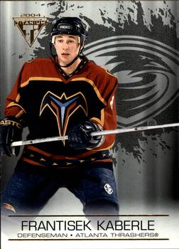 #4 Frantisek Kaberle - Atlanta Thrashers - 2003-04 Pacific Private Stock Titanium Hockey