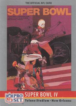 #4 Super Bowl IV - Kansas City Chiefs / Minnesota Vikings - 1990 Pro Set Football - Super Bowl Collectibles