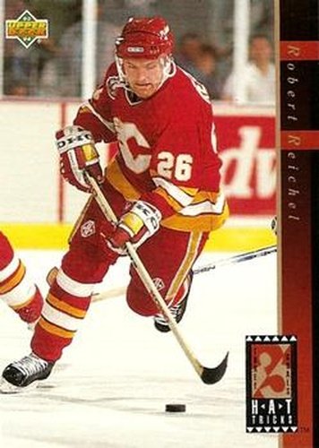 #HT4 Robert Reichel - Calgary Flames - 1993-94 Upper Deck Hockey - Hat Tricks