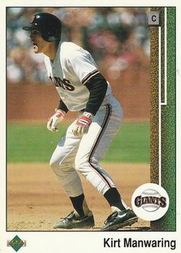 #500 Kirt Manwaring - San Francisco Giants - 1989 Upper Deck Baseball