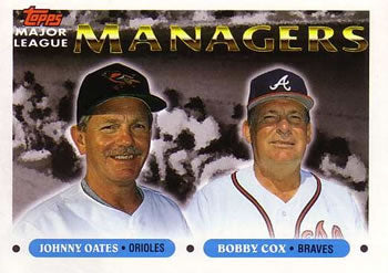 #501 Johnny Oates / Bobby Cox - Baltimore Orioles / Atlanta Braves - 1993 Topps Baseball