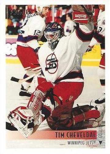 #502 Tim Cheveldae - Winnipeg Jets - 1994-95 Topps Premier Hockey