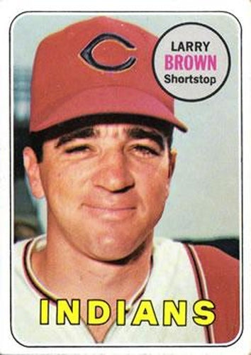 #503 Larry Brown - Cleveland Indians - 1969 Topps Baseball