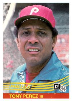 #503 Tony Perez - Philadelphia Phillies - 1984 Donruss Baseball