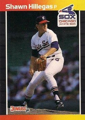 #503 Shawn Hillegas - Chicago White Sox - 1989 Donruss Baseball