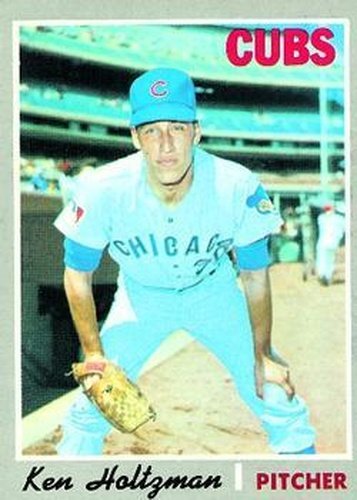 #505 Ken Holtzman - Chicago Cubs - 1970 Topps Baseball