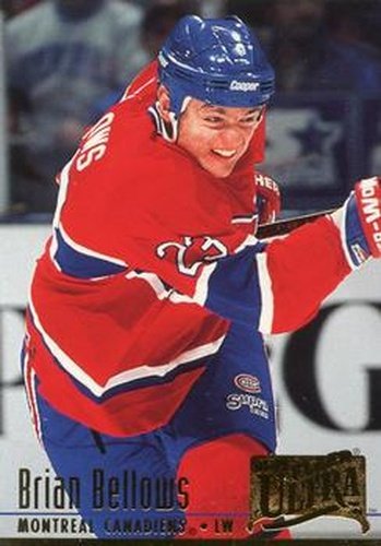#105 Brian Bellows - Montreal Canadiens - 1994-95 Ultra Hockey