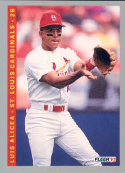 #507 Luis Alicea - St. Louis Cardinals - 1993 Fleer Baseball