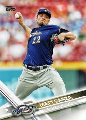 #507 Matt Garza - Milwaukee Brewers - 2017 Topps Baseball