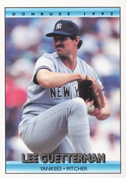 #507 Lee Guetterman - New York Yankees - 1992 Donruss Baseball