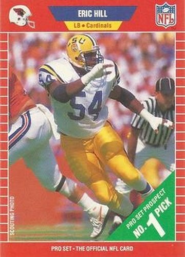 #507 Eric Hill - Phoenix Cardinals - 1989 Pro Set Football