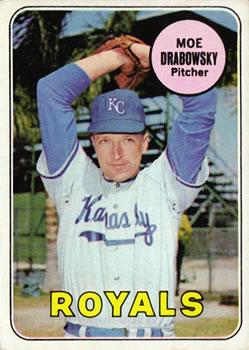 #508 Moe Drabowsky - Kansas City Royals - 1969 Topps Baseball