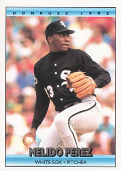 #509 Melido Perez - Chicago White Sox - 1992 Donruss Baseball