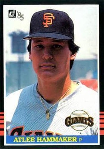 #509 Atlee Hammaker - San Francisco Giants - 1985 Donruss Baseball