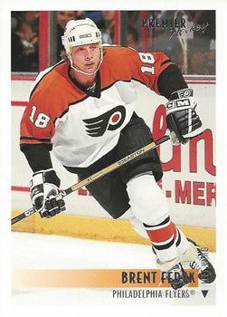 #509 Brent Fedyk - Philadelphia Flyers - 1994-95 Topps Premier Hockey