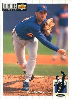 #509 Pete Smith - New York Mets - 1994 Collector's Choice Baseball