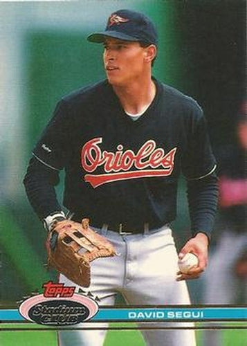 #50 David Segui - Baltimore Orioles - 1991 Stadium Club Baseball