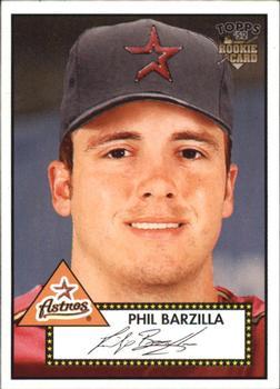 #50 Phil Barzilla - Houston Astros - 2006 Topps 1952 Edition Baseball