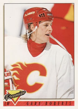 #510 Gary Roberts - Calgary Flames - 1993-94 Topps Premier Hockey