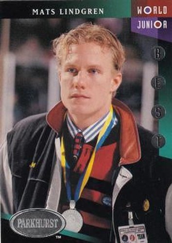 #511 Mats Lindgren - Sweden - 1993-94 Parkhurst Hockey