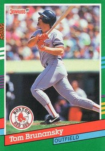 #513 Tom Brunansky - Boston Red Sox - 1991 Donruss Baseball
