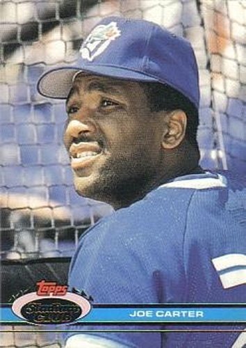 #513 Joe Carter - Toronto Blue Jays - 1991 Stadium Club Baseball