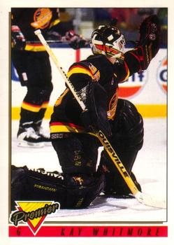 #514 Kay Whitmore - Vancouver Canucks - 1993-94 O-Pee-Chee Premier Hockey